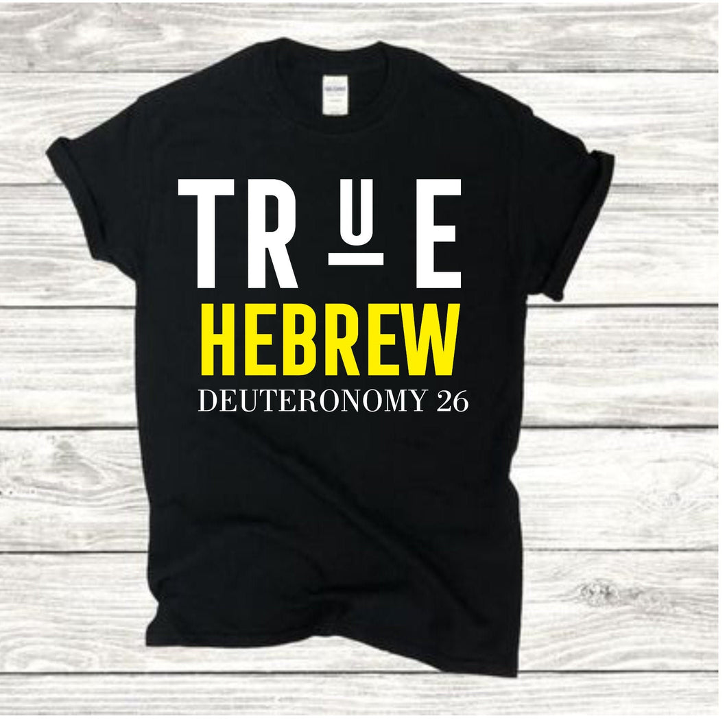 True Hebrew Shirt